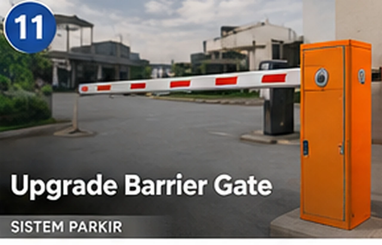 Upgrade Barrier Gate